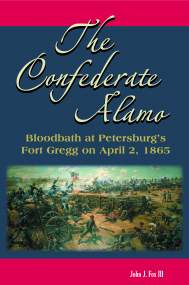 The Confederate Alamo by John Fox III  [hardcover]