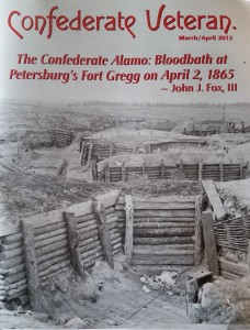 Confederate Veteran magazine March/April 2015 cover article by John Fox on The Confederate Alamo at Fort Gregg